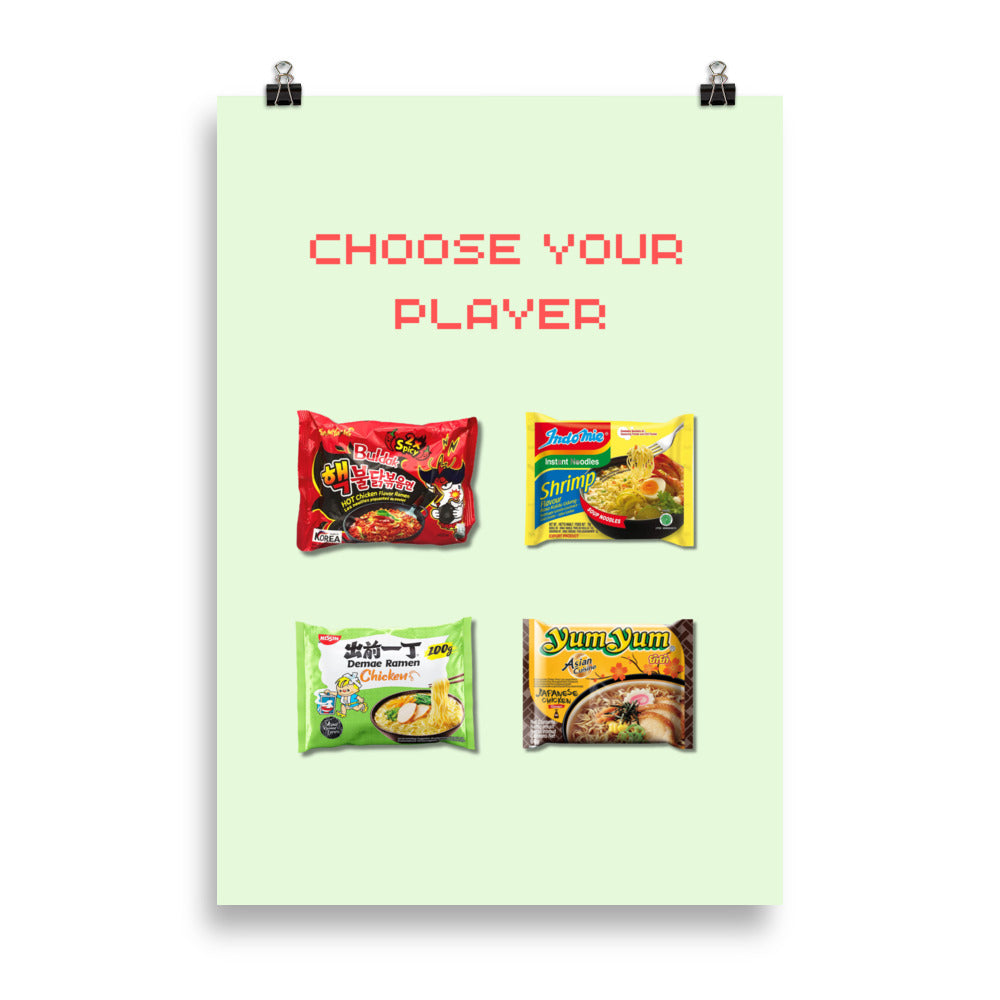 Instant Noodles Poster Grün - Choose Your Player