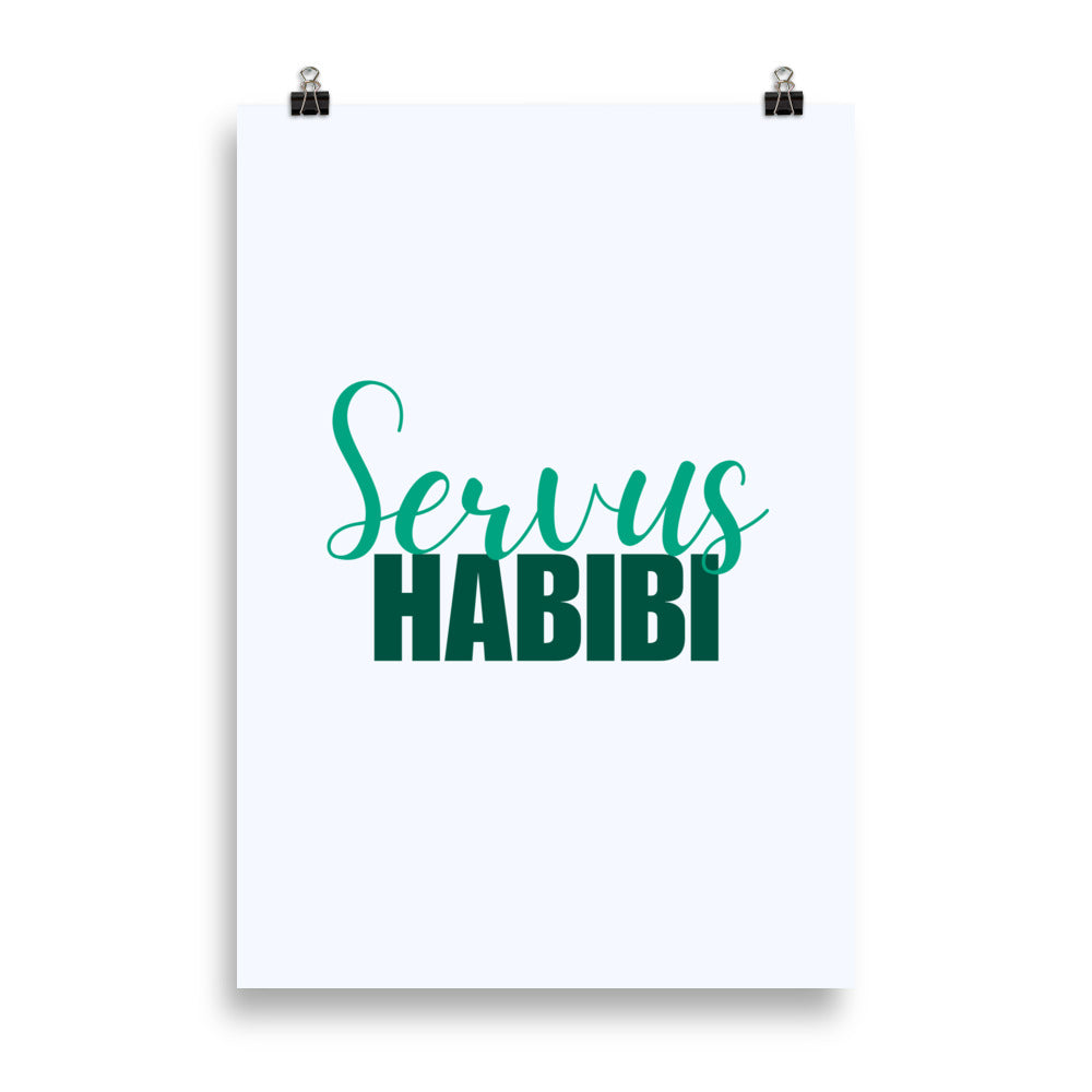 Servus Habibi Poster V1