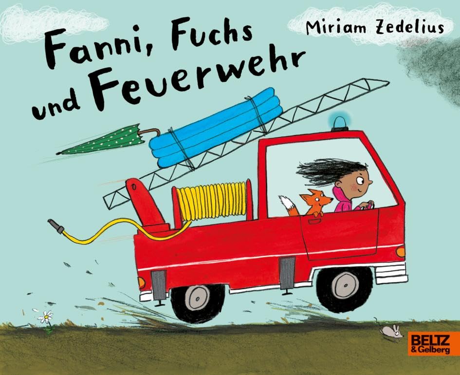 Fanni, Fuchs und Feuerwehr: Vierfarbiges Pappbilderbuch