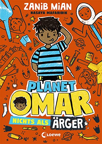 Planet Omar (Band 1) - Nichts als Ärger: Comic-Roman ab 8 Jahre - ausgezeichnet mit dem Lesekompass 2021