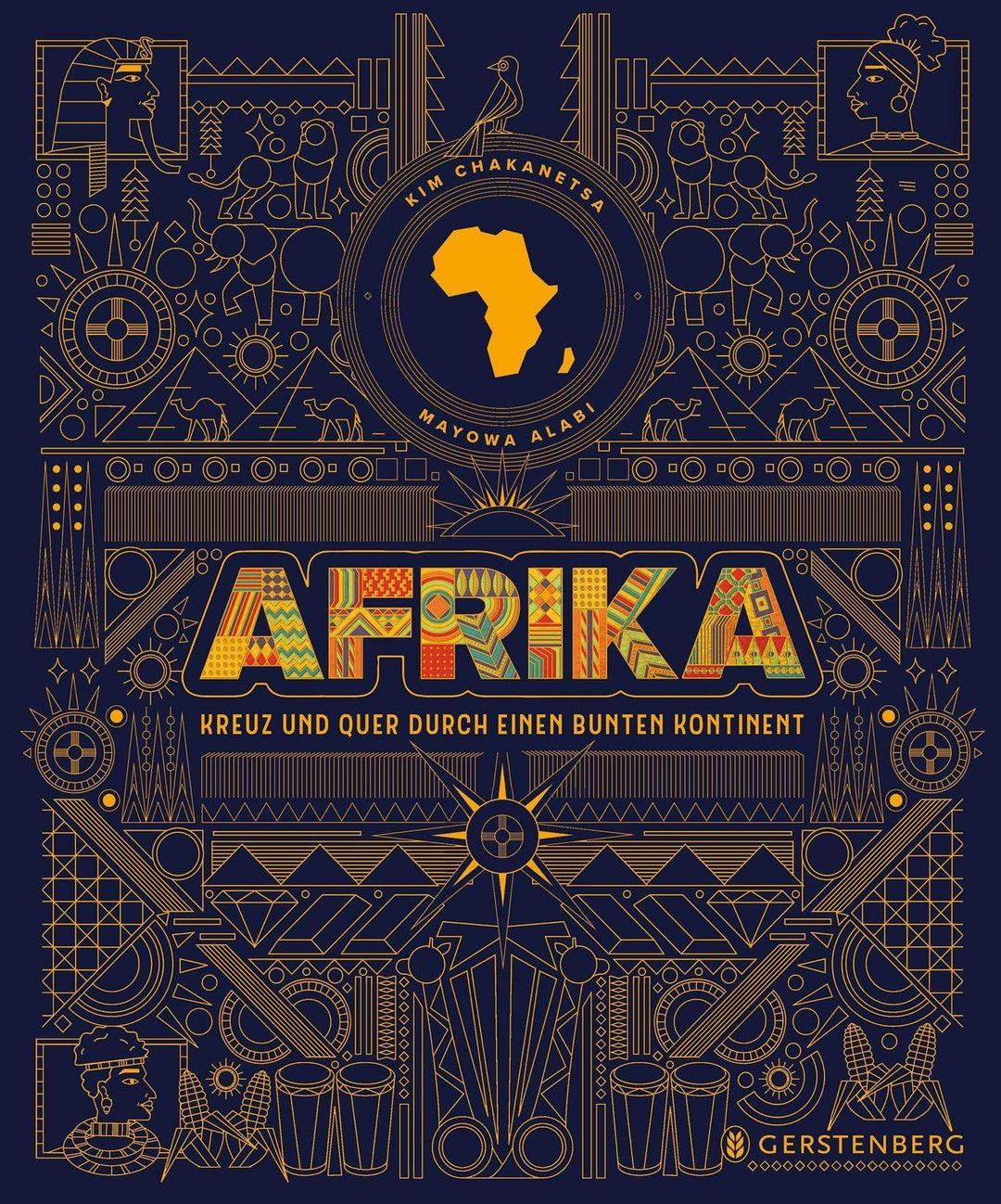 Afrika: Kreuz und quer durch einen bunten Kontinent