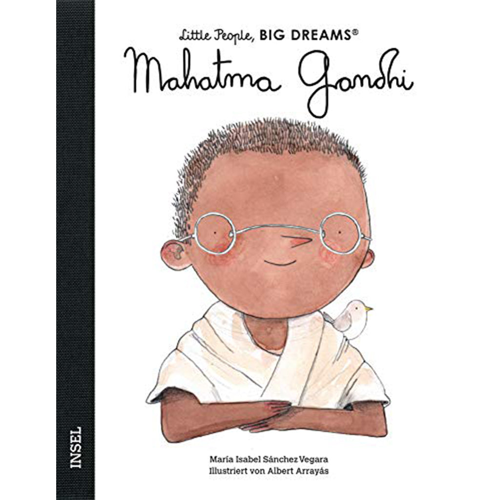 Little People, BIG DREAMS - Mahatma Gandhi