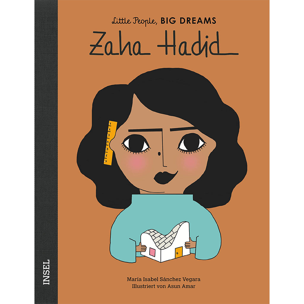 Little People, BIG DREAMS - Zaha Hadid
