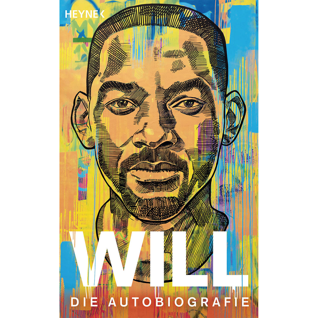 WILL: Die Autobiografie von Will Smith