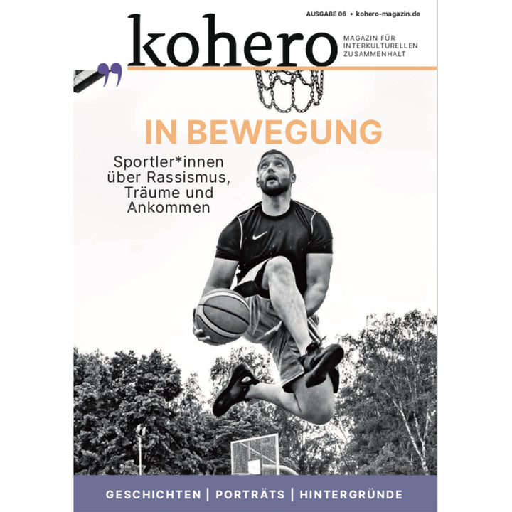 kohero Magazin Ausgabe 06: In Bewegung